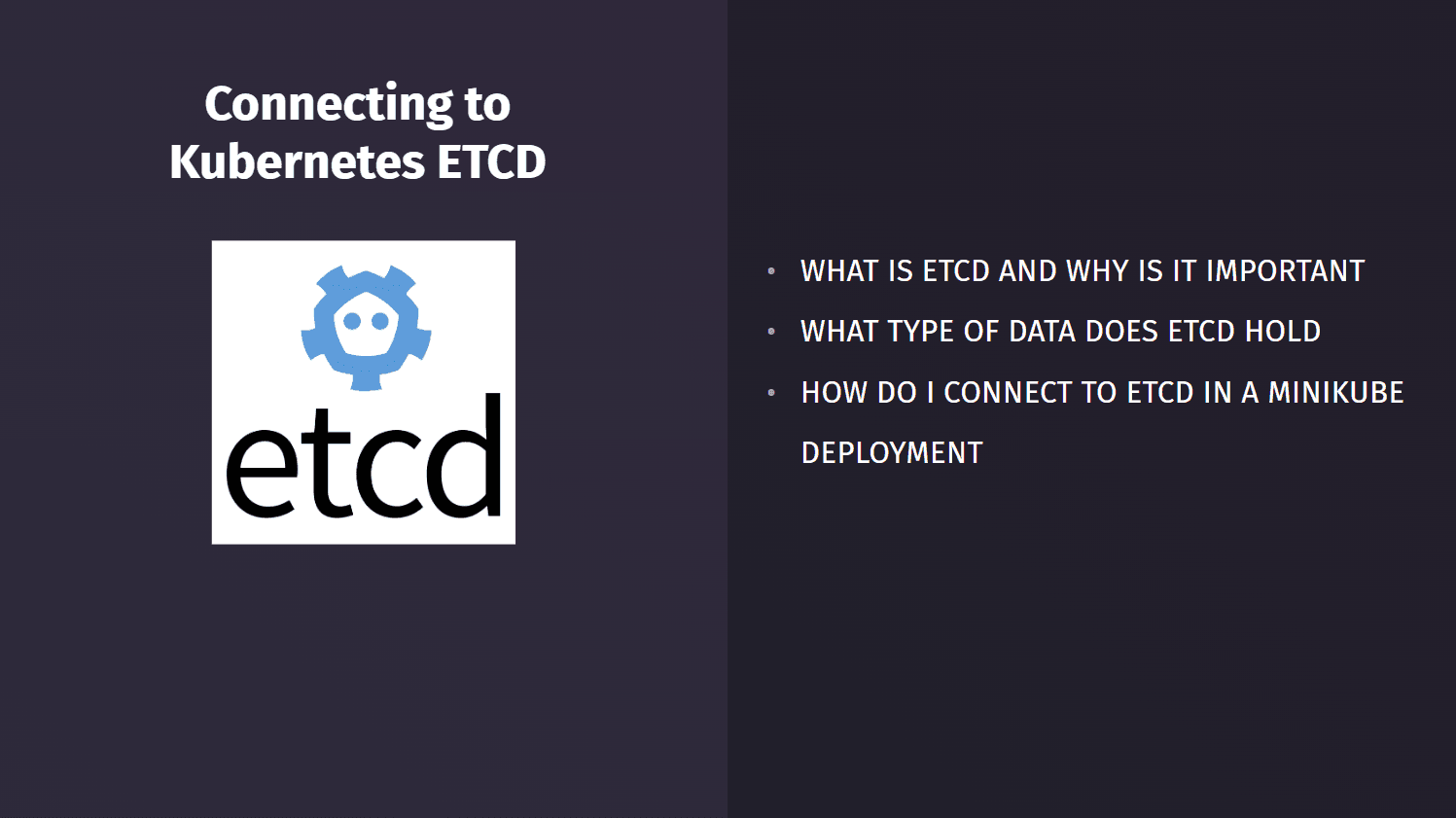 Accessing Minikube ETCD Database in Kubernetes